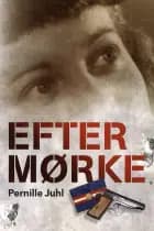 Efter mørke af Pernille Juhl