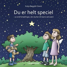 Du er helt speciel af Katja Bøggild-Qwist