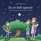 Du er helt speciel af Katja Bøggild-Qwist