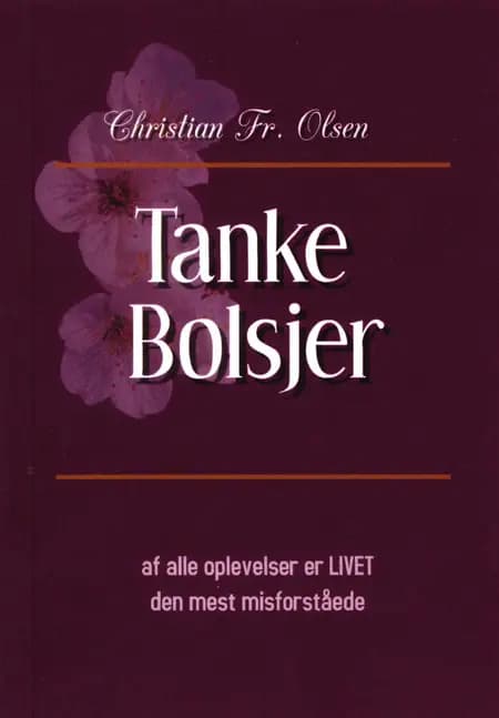 Tanke Bolsjer af Christian Olsen