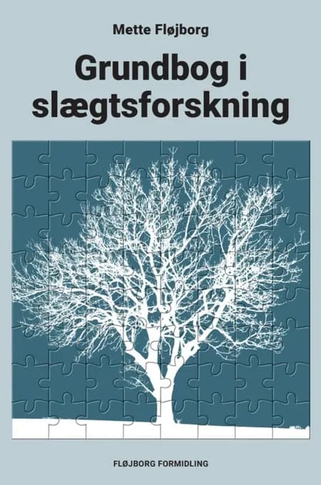 Grundbog i slægtsforskning af Mette Fløjborg