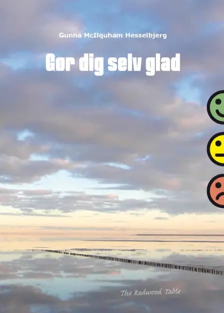 Gør dig selv glad af Gunna McIlquham Hesselbjerg