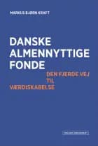 Danske almennyttige fonde af Markus Bjørn Kraft