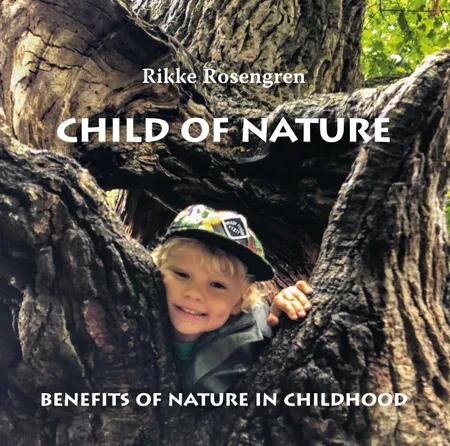 Child of Nature af Rikke Rosengren
