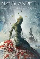 Legenden om Querqus Skjoldet af Eva Egeskjold