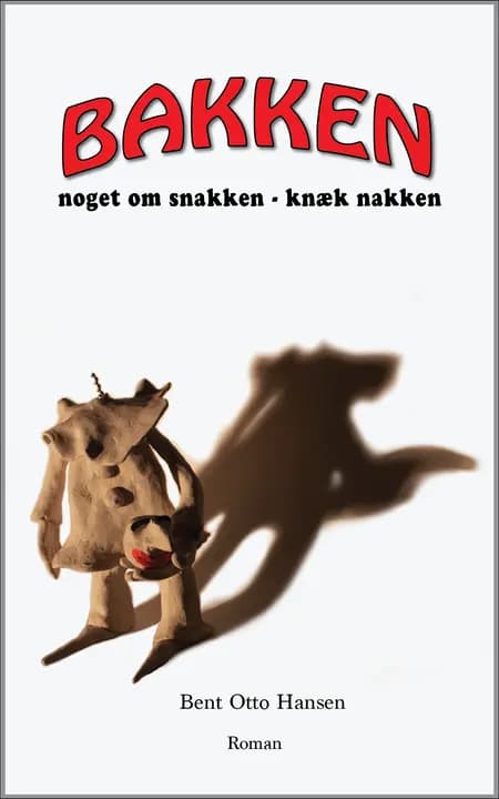 Bakken af Bent Otto Hansen