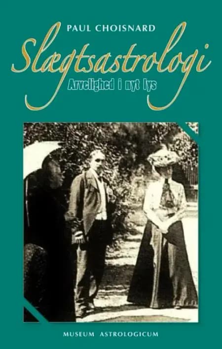 Slægtsastrologi af Paul Choisnard