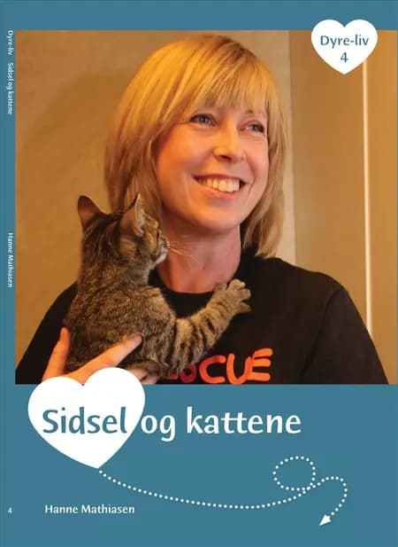 Sidsel og kattene af Hanne Mathiasen