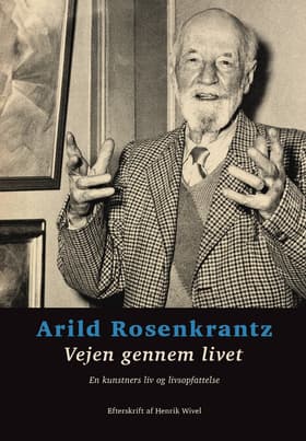 Vejen gennem livet af Arild Rosenkrantz