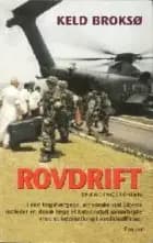 Rovdrift af Keld Broksø