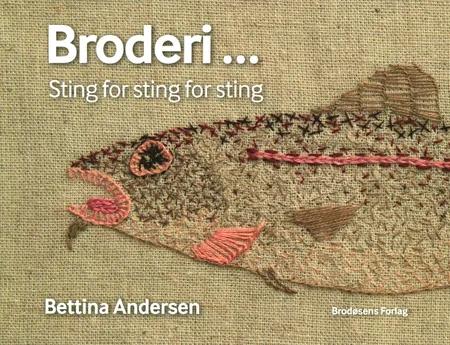 Broderi... Sting for sting for sting af Bettina Andersen
