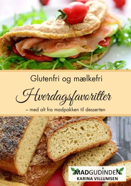 Hverdagsfavoritter fra Det Glutenfri Køkken af Karina Villumsen