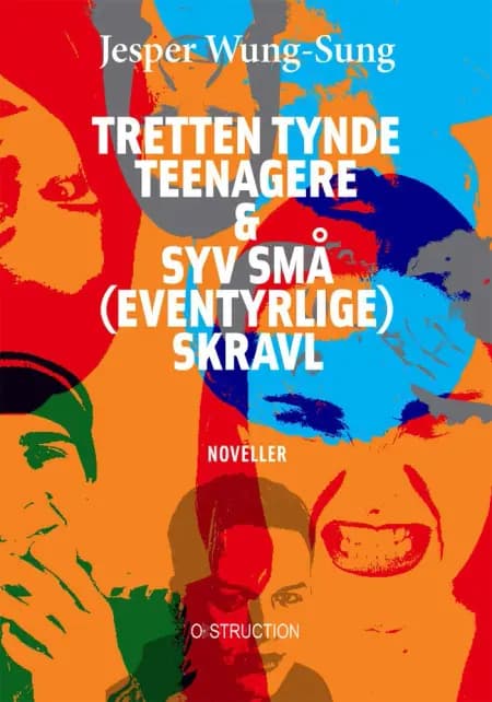 Tretten tynde teenagere & syv små (eventyrlige) skravl af Jesper Wung-Sung