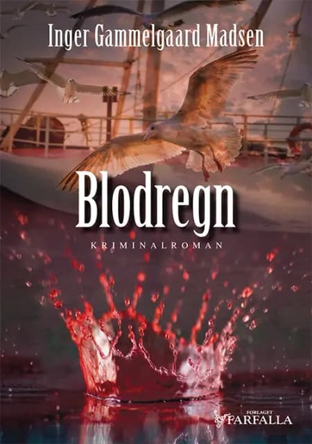 Blodregn af Inger Gammelgaard Madsen