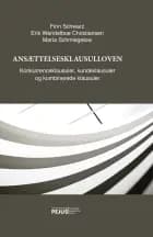 Ansættelsesklausulloven af Finn Schwarz, Erik Wendelboe Christiansen og Maria Schmiegelow