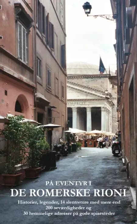 På eventyr i de romerske rioni af Helge Kamp