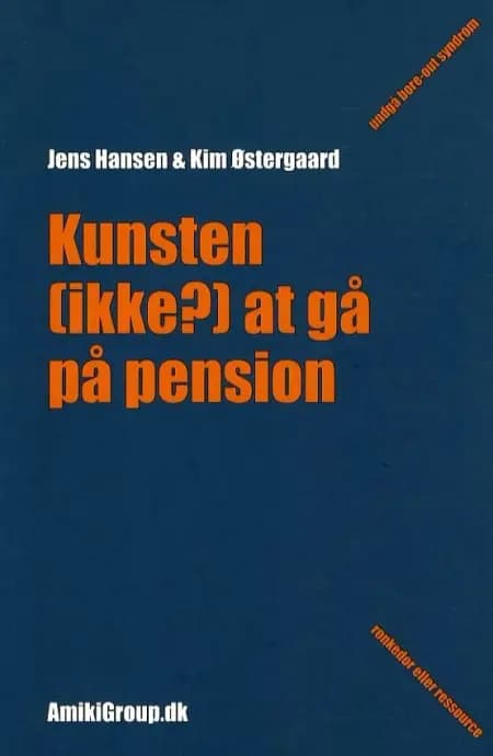 Kunsten (ikke?) at gå på pension af Jens Hansen