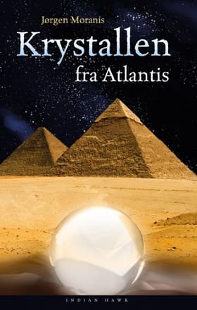 Krystallen fra Atlantis af Jørgen Moranis