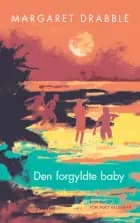 Den forgyldte baby af Margaret Drabble