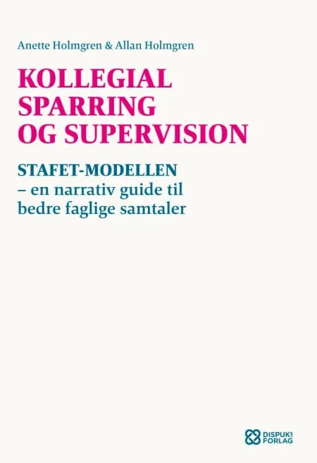 Kollegial sparring og supervision af Allan Holmgren