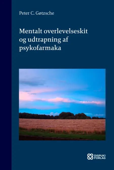 Mentalt overlevelseskit og udtrapning af psykofarmaka af Peter C. Gøtzsche