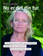 Nu er det din tur af Helle Sydendal