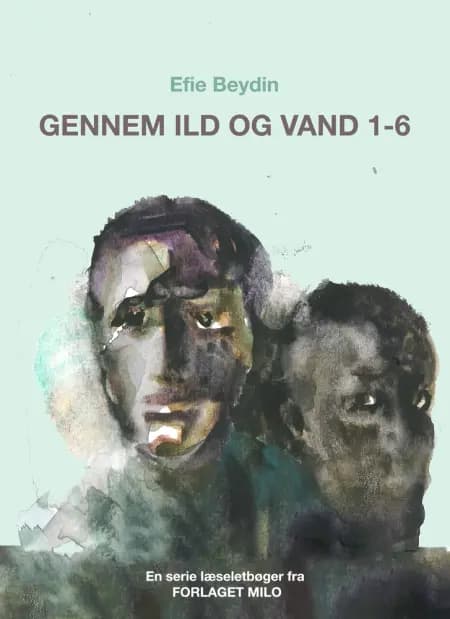 Gennem ild og vand af Efie Beydin