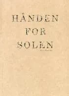Hånden for Solen af Lise Haurum