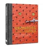 Kronborg Stories Untold af Anja Klemp Vilgaard
