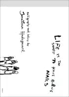 Life is too short to have boring nails af Jonathan Hedegaard