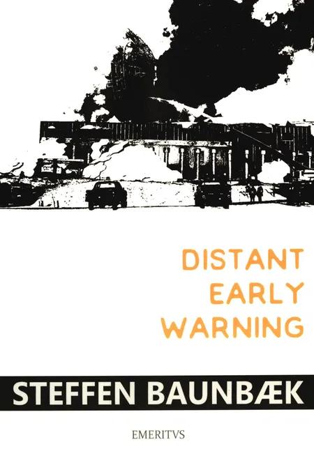 Distant Early Warning af Steffen Baunbæk