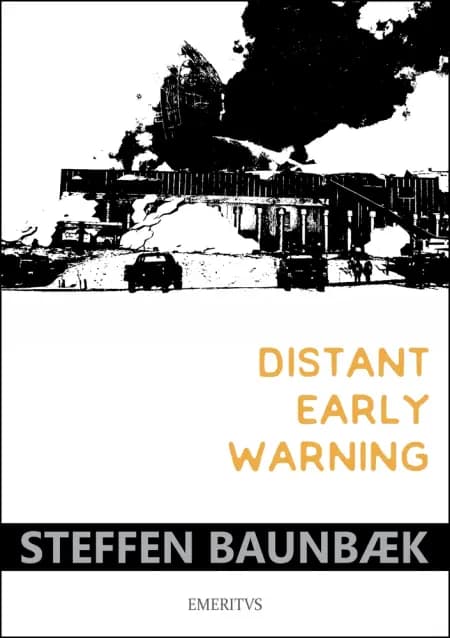 Distant Early Warning af Steffen Baunbæk