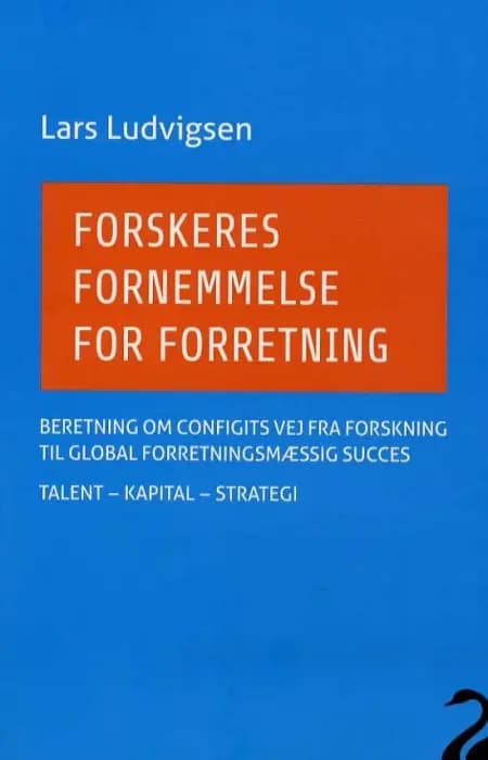 Forskeres fornemmelse for forretning af Lars Ludvigsen