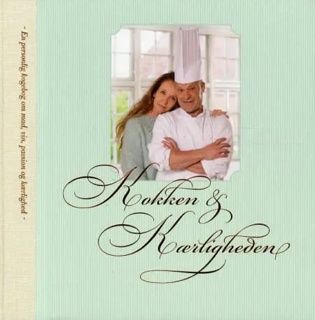 Kokken & kærligheden af Peter Hørning