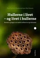Hullerne i livet - og livet i hullerne af Poul Joachim Stender og Jesper Bay-Hansen