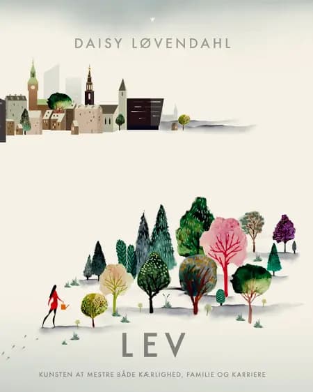 Lev af Daisy Løvendahl
