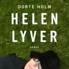 Helen lyver af Dorte Holm