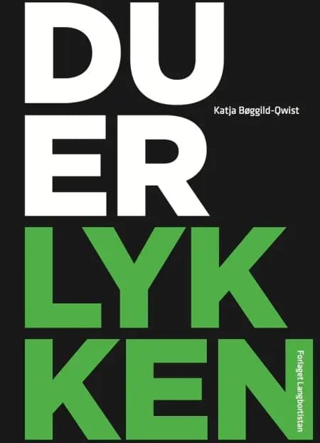 Du er lykken af Katja Bøggild-Qwist