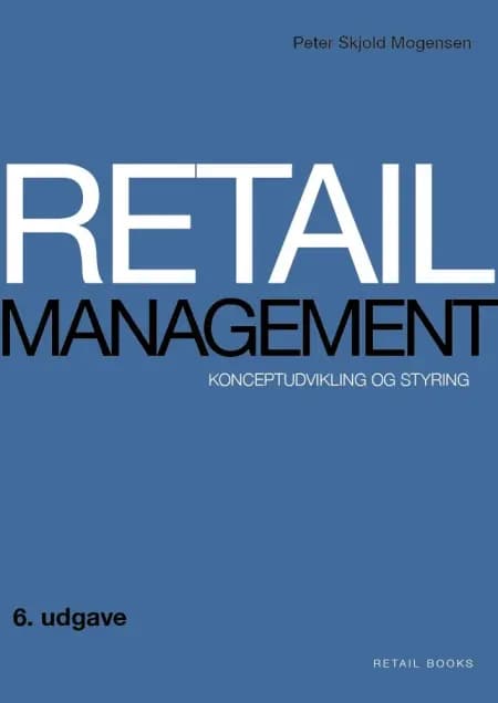 Retail management af Peter Skjold Mogensen