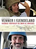 Venner i fjendeland af Kristian Frederiksen