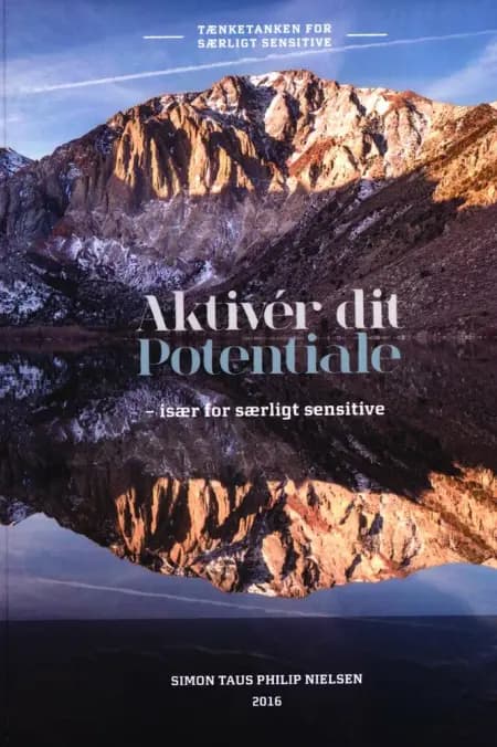 Aktiver dit Potentiale af Simon Taus Philip Nielsen