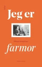 Jeg er farmor af Mikael Josephsen