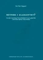 Revner i glasloftet? af Mie Prehn Nygaard