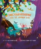 Dinosaurusserne og de levende dyr af Otto Miles Øhlenschlæger