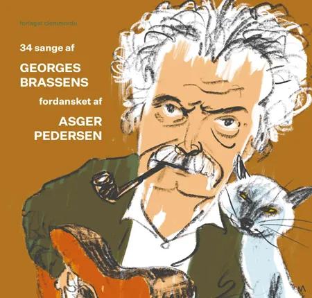 34 sange af Georges Brassens fordansket af Asger Pedersen af Asger Pedersen