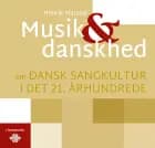 Musik & danskhed af Henrik Marstal