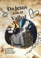 Da jesus kom til Valhal af Nicolin Willfeldt