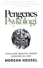 Pengenes psykologi. af Morgan Housel