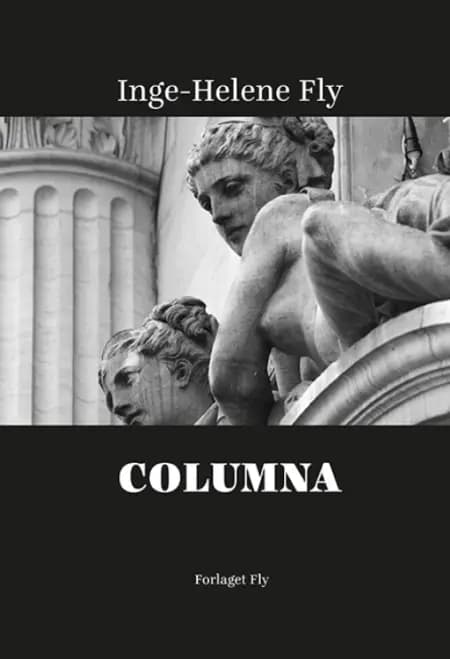 Columna af Inge-Helene Fly