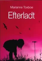 Efterladt af Marianne Toxboe